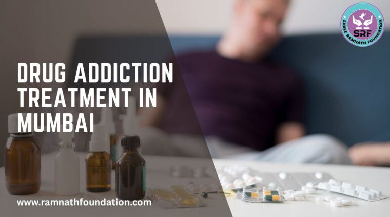 Drug Addiction Treatment in Mumbai
