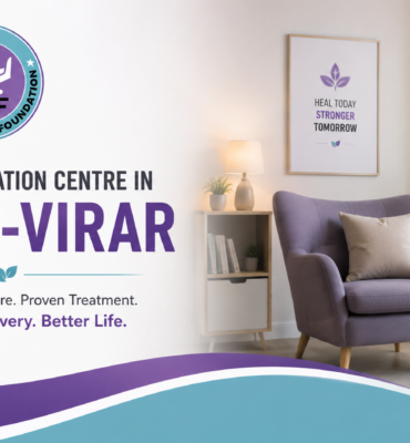Top Rehabilitation centre in Vasai-Virar